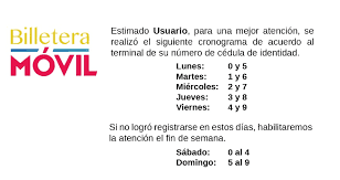 Cronograma días para registrarse en el sistema "BILLETERA MÓVIL" Cronograma días para registrarse en el sistema "BILLETERA MÓVIL"