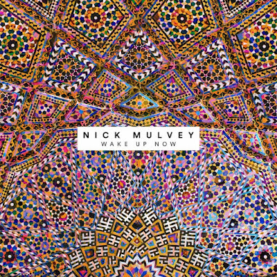 Nick%2BMulvey-Wake%2BUp%2BNow Nick Mulvey – Wake Up Now