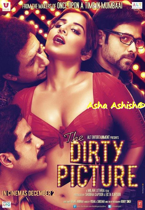 498px x 720px - Asha Ashish: The Dirty Picture First Look Vidya Balan the new age Silk  Smitha
