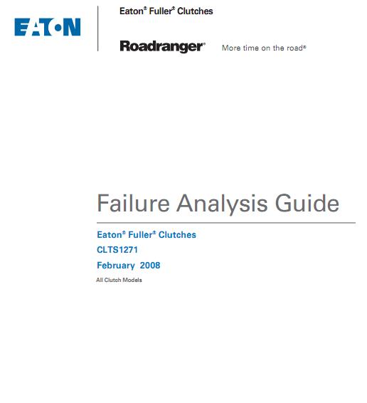 EATON CLUTCH FAILURE ANALYSIS GUIDE Automotive Library
