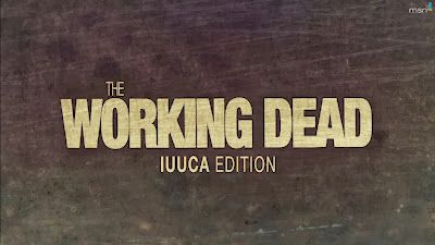 The Working Dead - Iuuca Edition