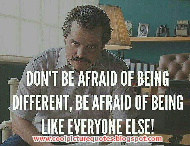 Don T Be Afraid Of Being Different Be Afraid Of Being Like Everyone Else Cool Picture Quotes