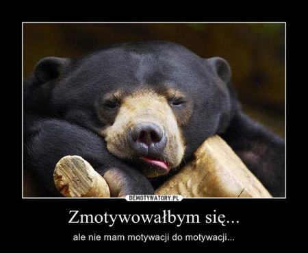 https://2.bp.blogspot.com/-4E3FLEwfDmo/VmvhCxiWN_I/AAAAAAAAAR4/kiSBX7SqGBI/s1600/brak_motywacji.jpg