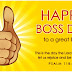 Happy Boss’s Day Wishes Quotes In English With Beautiful Images For Great A Boss