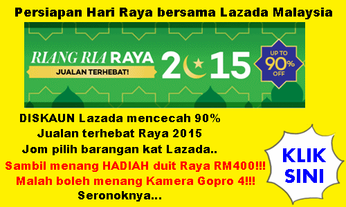 Persiapan Hari Raya bersama Lazada Malaysia, Blogger Contest Riang Ria Raya: Gopro 4 dan Duit Raya RM400, contest Raya Lazada, shopping raya di lazada