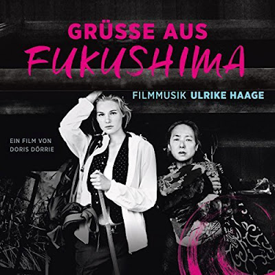 Grusse Aus Fukushima Soundtrack by Ulrike Haage