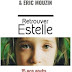 "Retrouver Estelle", de Eric Mouzin & Veronique de Bure