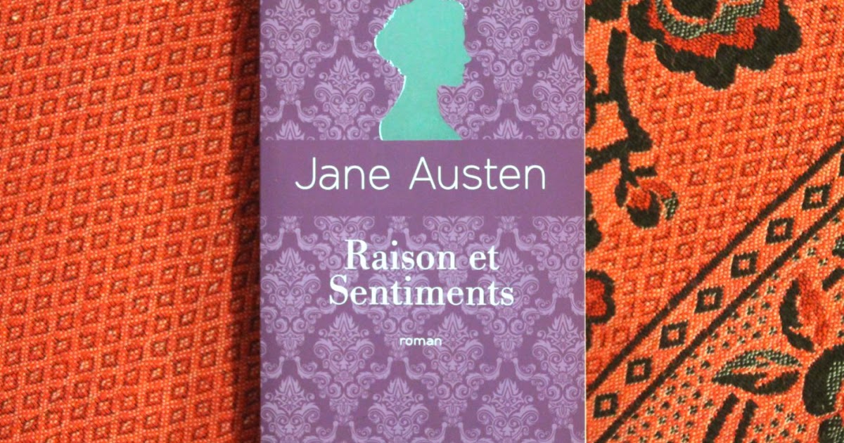 Raison Et Sentiments