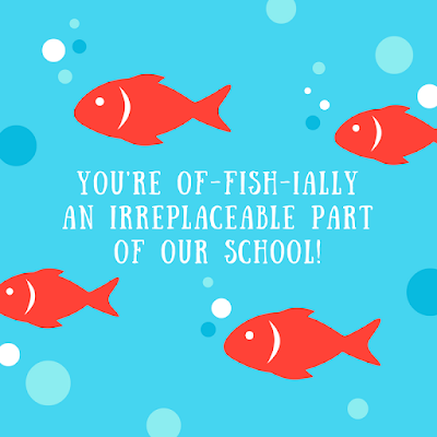 teacher appreciation you're of fishallly an awesome part of our school volunteer appreciation