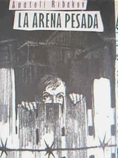 Anatoli Ribakov, Círculo de Lectores, novela