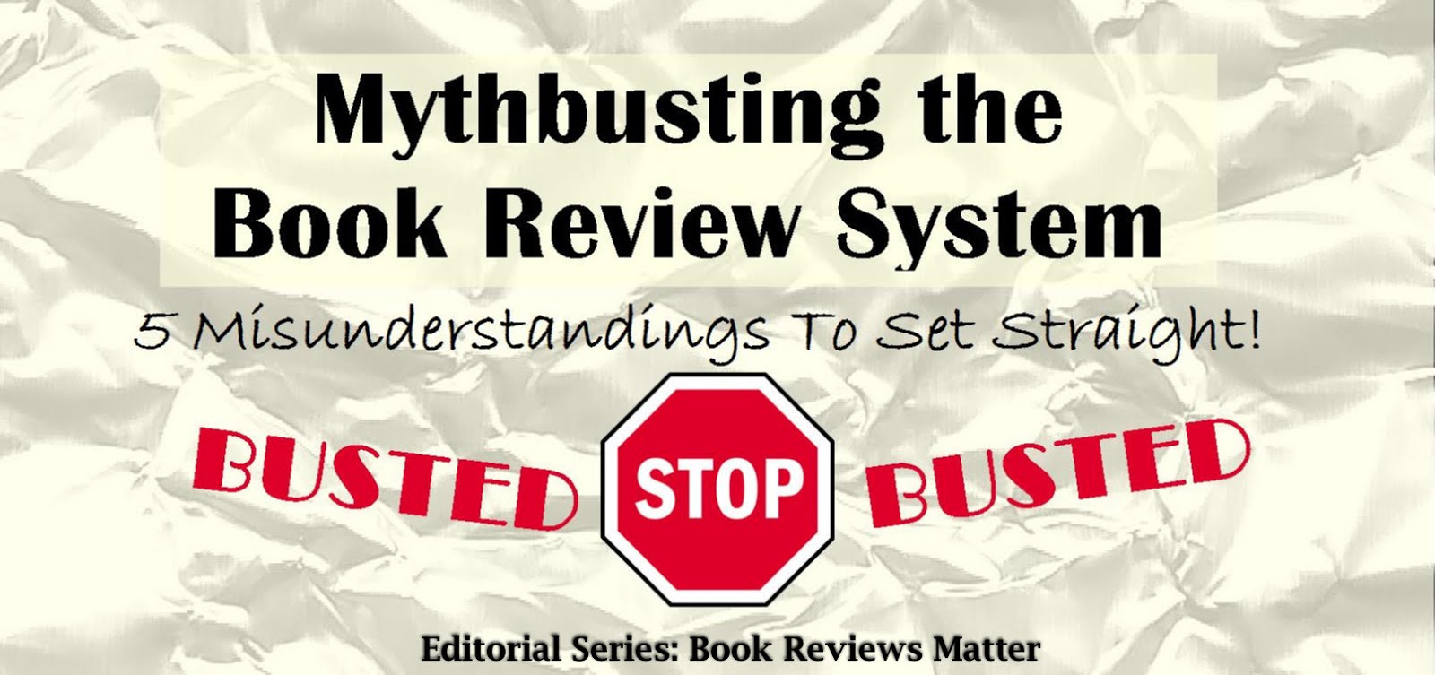 Mythbusting the Book Review System