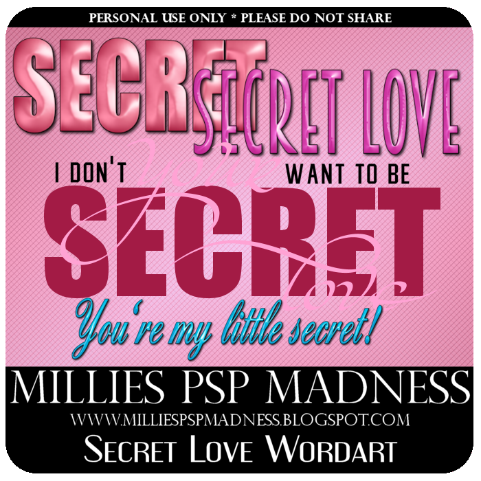 Millie's PSP Madness Freebie Secret Love Wordart and CT Tag for Jenn's