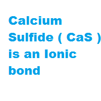 charge of calcium in calcium sulfide charge of calcium in calcium sulfide