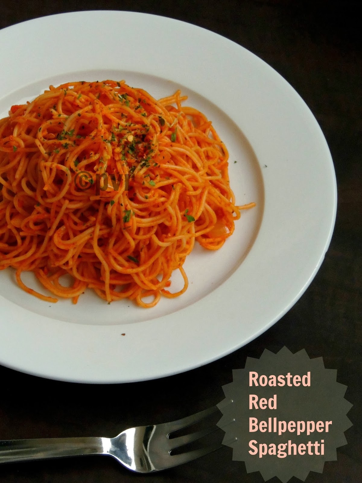 Priya's Versatile Recipes Roasted Red Bellpepper Spaghetti