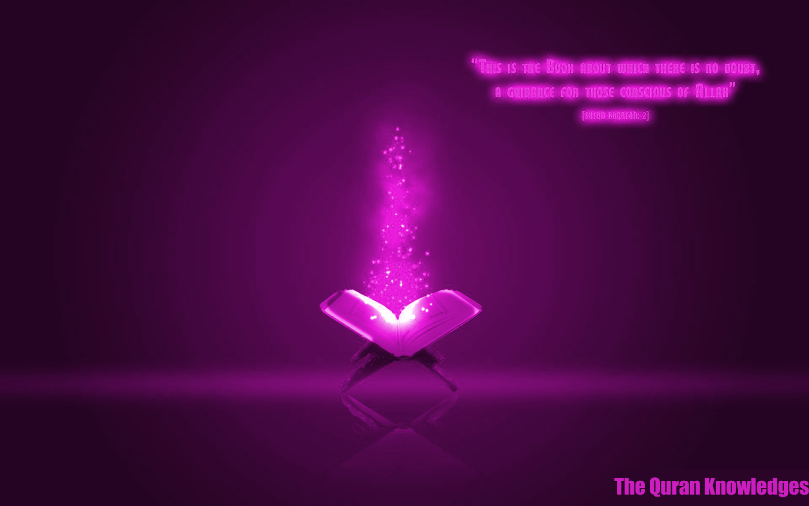 The Quran Knowledge's : Islamic Wallpaper