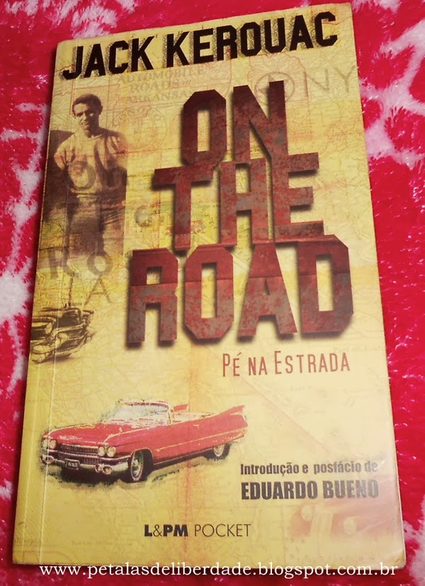 Capa do livro On the Road, pé na estrada, Jack Kerouac, geração beat, lpm pocket, kristen stewart, walter salles