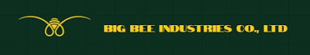 BIG BEE INDUSTRIES CO., LTD