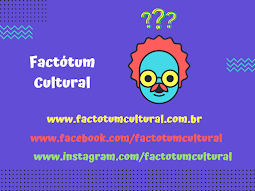 Conheça o Factótum Cultural