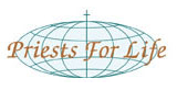 http://www.priestsforlife.org/