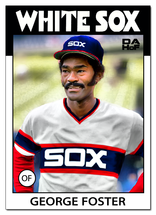 Dick Allen Hall of Fame Familiar Faces / Strange Places Foster / White Sox