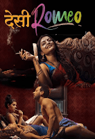 (18+) Desi Romeo Season 1 Complete 720p HDRip Free Download