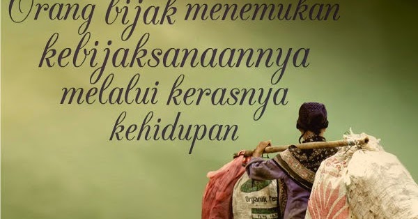 Kumpulan Kata Kata Bijak Kata Kata Hidup Susah