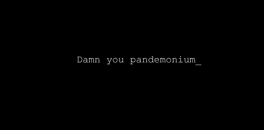 DamnYouPandemonium