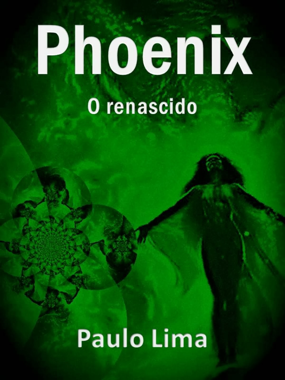 Phoenix - O Renascido