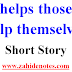 God Helps those Who Help themselves Short Story