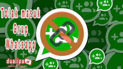 Cara Tolak Masuk Grup Whatsapp