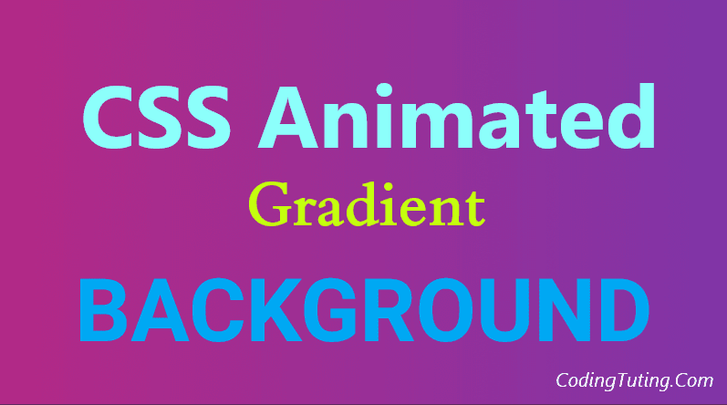 How To Create Animated Background Using Css Animated Background - Vrogue