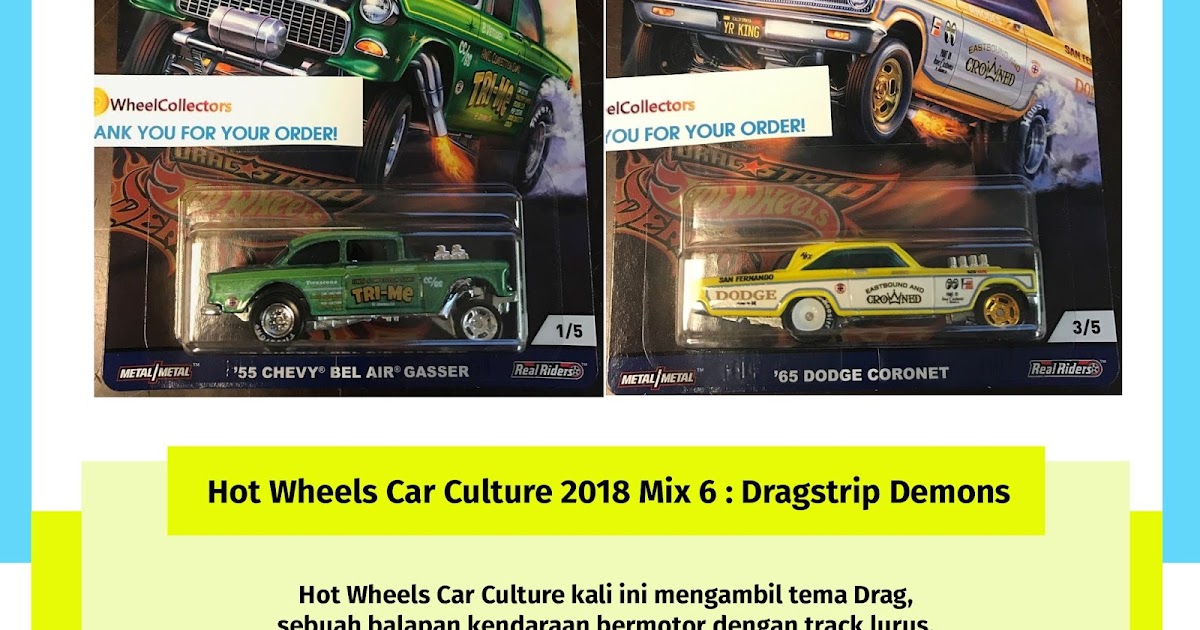 Hot Wheels Car Culture 2018 Mix 6 : Dragstrip Demons Diecast Indonesia Hot Wheels Car Culture 2018 Mix 6 : Dragstrip Demons Diecast Indonesia