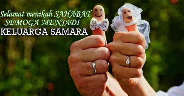 Ucapan Kata Kata Selamat Menikah Dan Menempuh Hidup Baru M