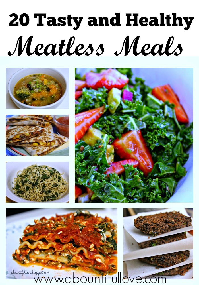Tasty Meatless Meals A Bountiful Love