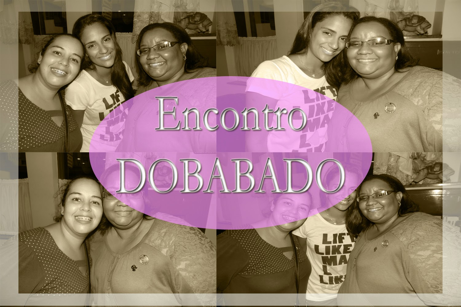 ENCONTRO DOBABADO ENCONTRO DOBABADO