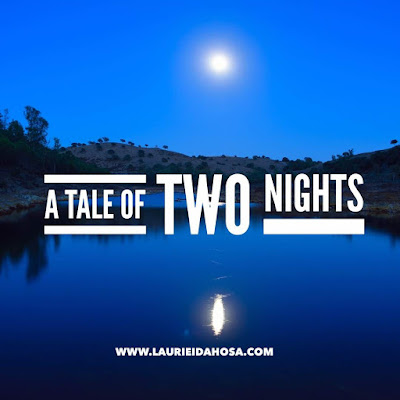 A TALE OF TWO NIGHTS
