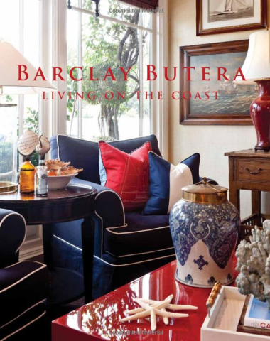 Barclay Butera Living on the Coast book