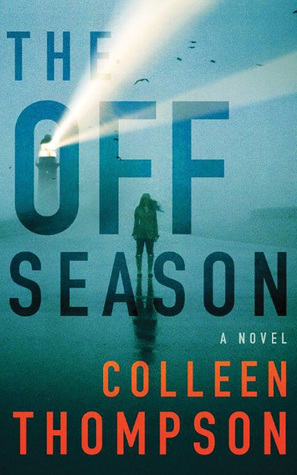Review: The Off Season by Colleen Thompson (audio)