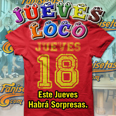 Jueves Loco en Fanisetas.Com - Camisetas Ofertas