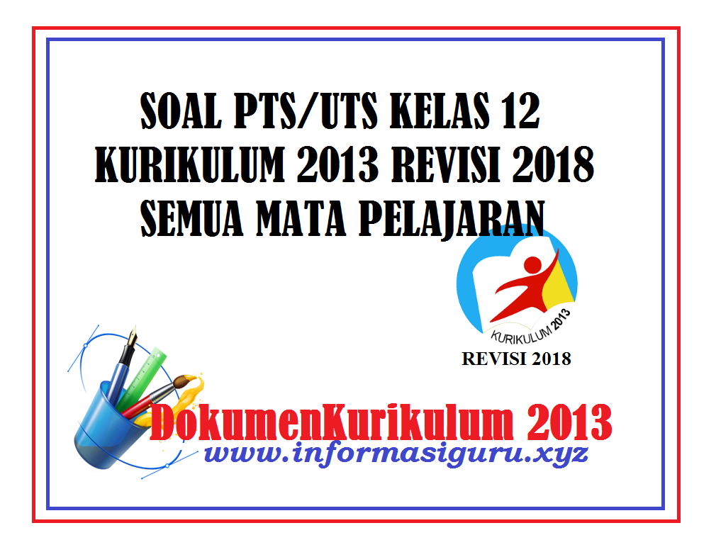 Soal Uts Sejarah Indonesia Kelas 11 Semester 1