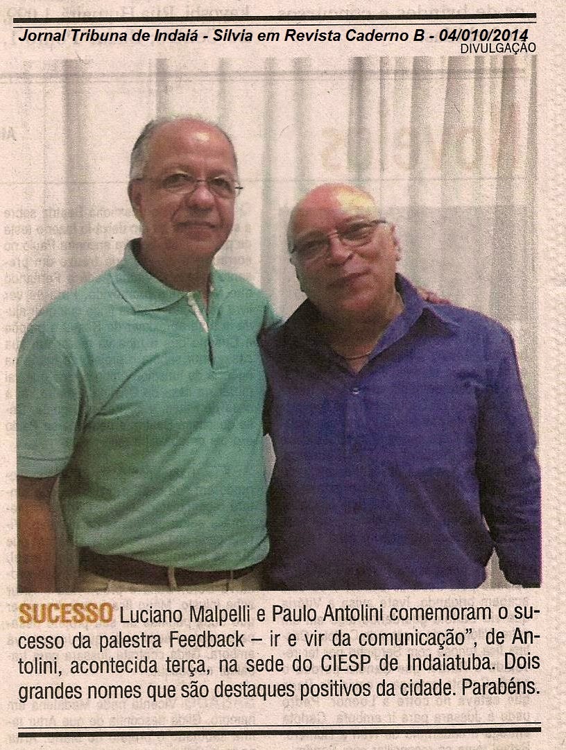 Jornal Tribuna de Indaiá - Caderno B - Silvia em Revista - 04/10/2014 Indaiatuba