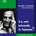 O Senhor Esta Brincando, Sr. Feynman?