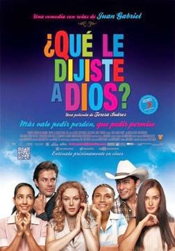 Que Le Dijiste a Dios? en Español Latino