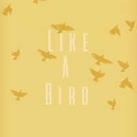 Like a Bird