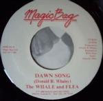 Whale & Flea – Ridin' On / Dawn Song 1986