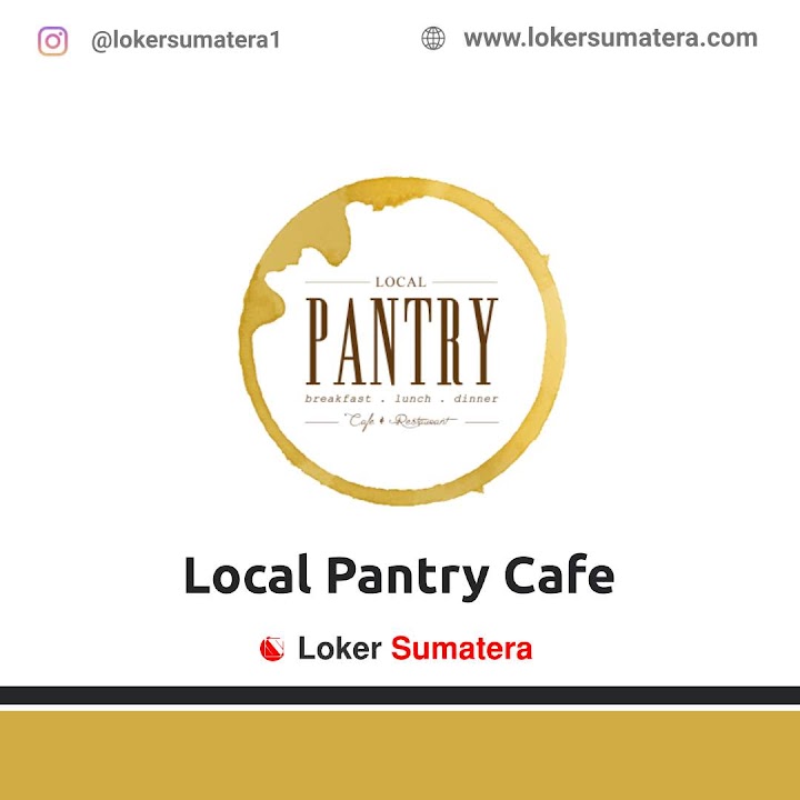 Loker Pekanbaru: Lowongan Kerja Pekanbaru, Local Pantry Cafe & Resto sebagai Receptionist, Waiter/ ss, Cleaning Service, Security Loker Pekanbaru: Lowongan Kerja Pekanbaru, Local Pantry Cafe & Resto sebagai Receptionist, Waiter/ ss, Cleaning Service, Security