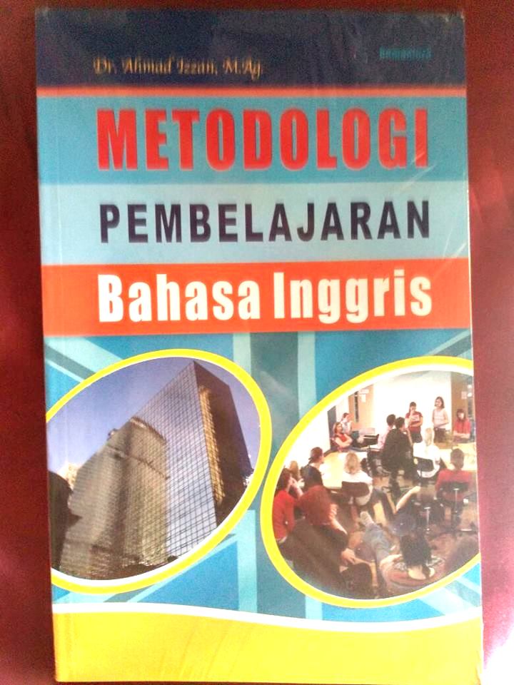 Toko Buku Sang Media METODOLOGI PEMBELAJARAN BAHASA INGGRIS Toko Buku Sang Media METODOLOGI PEMBELAJARAN BAHASA INGGRIS
