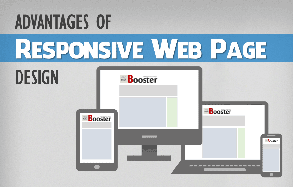 Advantages of Responsive Web Page Design: Google rolled out a search engine algorithm considering the mobile responsive web design as a ranking signal. A responsive web page design is best to deliver the best user experience. The responsive websites drive more traffic and reach a more targetted audience by providing smooth and easy browsing experience and interface. The Responsive Web Designs have many benefits for businesses too. Know how responsive design is essential and recommended by Google? Let's check the advantages, benefits & why responsive web design is necessary while developing websites. Check out the benefits of adopting a responsive web page design. Advantages of Responsive Web Page Design: Google rolled out a search engine algorithm considering the mobile responsive web design as a ranking signal. A responsive web page design is best to deliver the best user experience. The responsive websites drive more traffic and reach a more targetted audience by providing smooth and easy browsing experience and interface. The Responsive Web Designs have many benefits for businesses too. Know how responsive design is essential and recommended by Google? Let's check the advantages, benefits & why responsive web design is necessary while developing websites. Check out the benefits of adopting a responsive web page design.