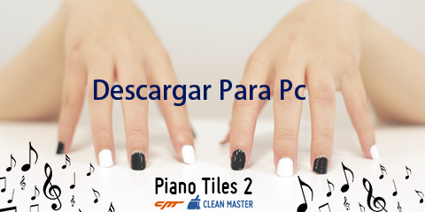 descargar piano tiles 2 apk