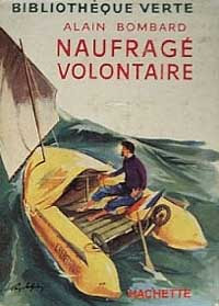 Naufragé volontaire Naufragé volontaire